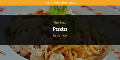 Venice's Best Pasta